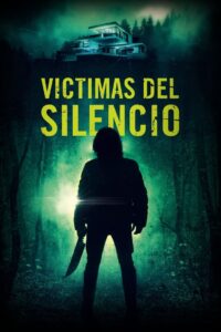 Victimas del Silencio (2021)