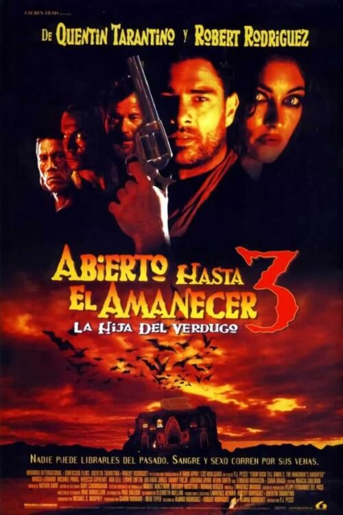 Del crepúsculo al amanecer 3: La hija del verdugo (1999)